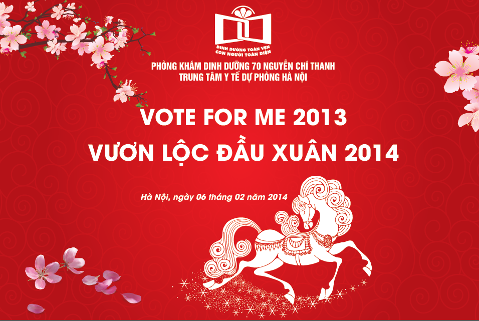 VOTE FOR ME 2013 & VƯƠN LỘC ĐẦU XUÂN 2014